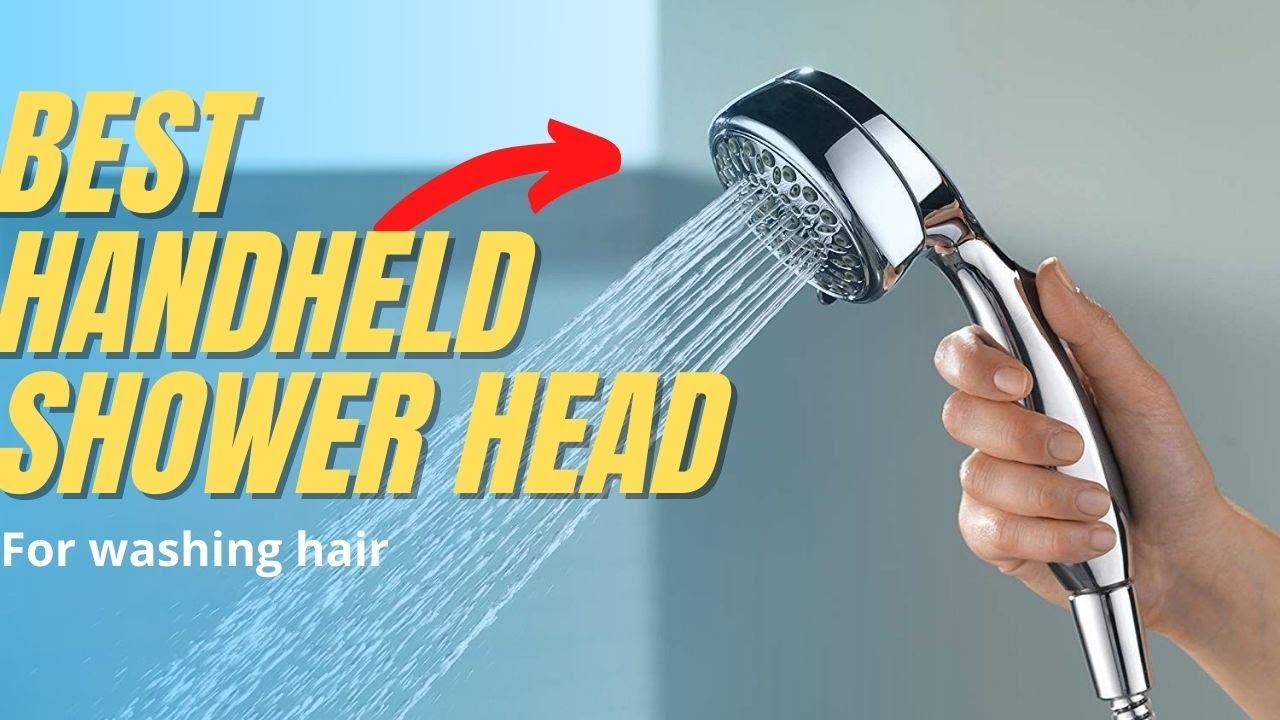 Best handheld shower head for washing hair in 2021 YouTube