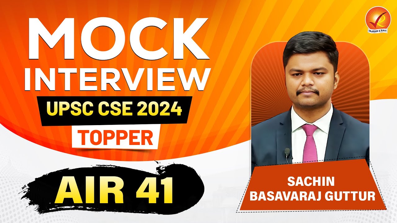 UPSC Mock Interview 2024: AIR 41SACHIN BASAVARAJ Interview| UPSC Topper ...