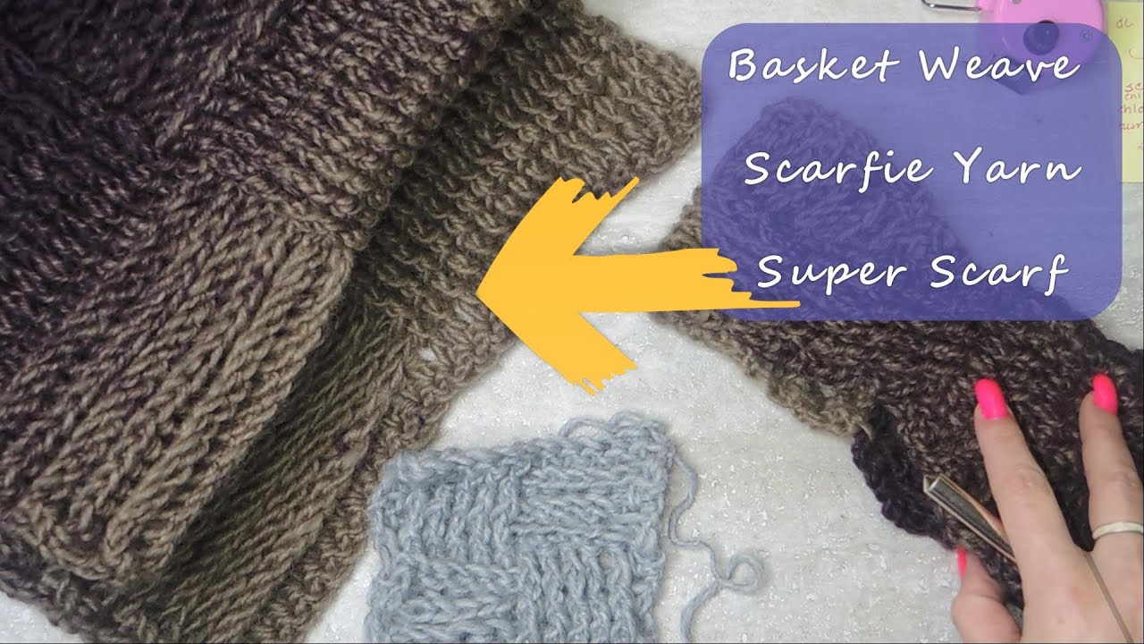How To Crochet A Basket Weave Super Scarf From Lion Brand Scarfie Yarn