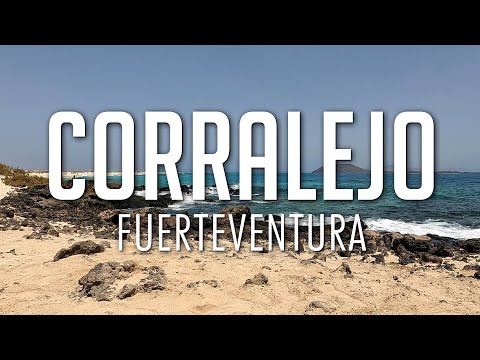 Corralejo, Fuerteventura | Beaches | Grandes Playas | Town