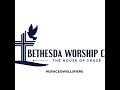 Bethesda worship center sunday morning service