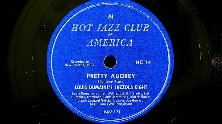 Louis Dumaine's Jazzola Eight - Pretty Audrey (1927)