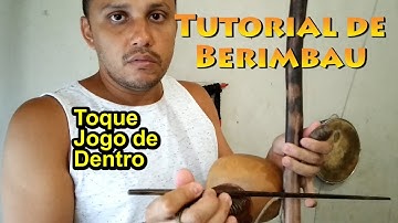 Tutorial de Berimbau#18 Toque de Jogo de Dentro (Grupo Senzala)