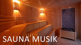 Entspannungsmusik Sauna | Wellness Musik für Sauna & Spa | Spa Musik Tiefenentspannung & Stressabbau