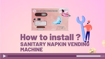 How to Install Sanitary Napkin Vending Machine | Manual Operated-Storage Capacity 30 Pads