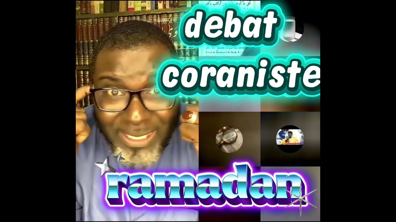 Debat ramadan 😅🤣😂 coraniste mounoul doundou lislam sans souna