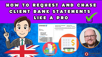 How To Request And Chase Client Bank Statements Like A Pro