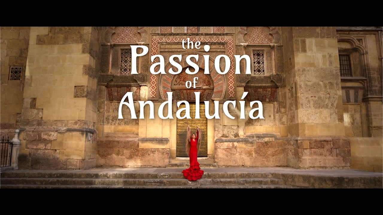 The Passion of Andaluca