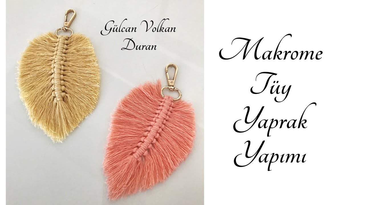 Makrome Tüy Yaprak Yapımı