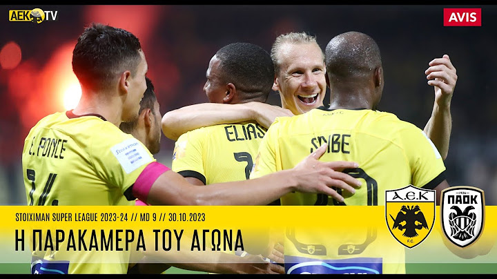 Η παρακάμερα του αγώνα ΑΕΚ – ΠΑΟΚ | AEK F.C.