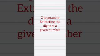 C program to extract the digits of a number #itzrafiq #codes #cprogramming #loops