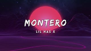 Lil Nas X - MONTERO (Call Me By Your Name) (Lyrics)