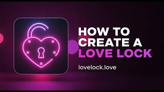 How to Create a Love Lock on lovelock.love | Step-by-Step Guide 🔒❤️ screenshot 5