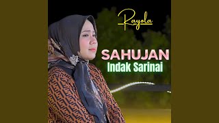 Sahujan Indak Sarinai