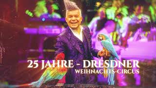 Dresdner Weihnachts-Circus 2022/2023