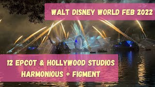 12 Harmonious and Figment at Epcot & Indiana Jones at Hollywood studios | WDW Feb 2022