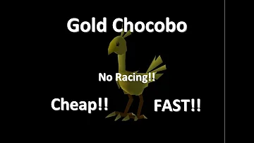 How do you get a gold chocobo in ff7 without racing?