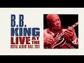 B.B. King - Live At The Royal Albert Hall 2011 | Official Trailer