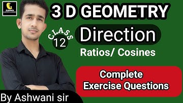 Three Dimensional Geometry Class 12 Maths | 3D  Geometry class 12| Direction| Ratios & Cosine