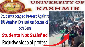 Students Staged Protest Against KU Against Evaluation Status of 6th Sem/ Students Not Satisfied