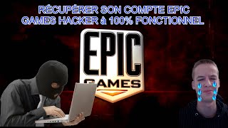 COMMENT RÉCUPÉRER SON COMPTE EPIC GAMES A 100% FONCTIONNEL ! (Hack ou adresse email perdu)