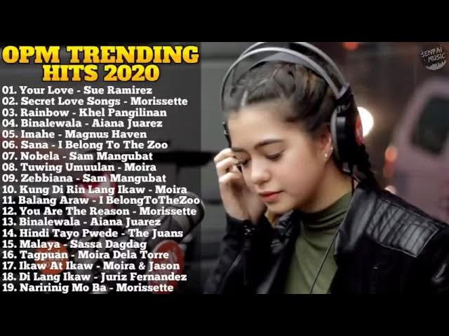 BEST OF WISH 107 5 OPM TRENDING HITS 2020    OPM Hugot Songs 2020   Morissette, Moira, Sue Ramirez