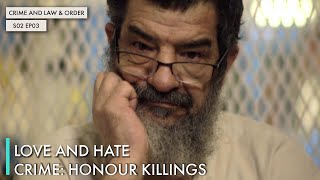 Love and Hate Crime: Honour Killings