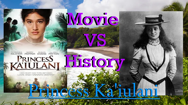Movie vs History: Princess Ka'iulani