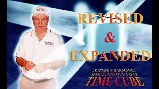Time Cube - The Audio Book REVISED & EXPANDED EDITION