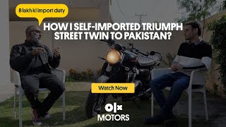 How I self-imported a bike to Pakistan?