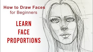 How to Draw Faces: Learn Face Proportions (Drawing for Beginners) Step-by-Step Tutorial