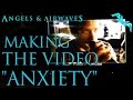 Angels & Airwaves - Making the Video "Anxiety"