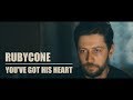 Rubycone  youve got his heart 2017