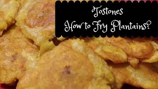 Dominican Tostones  The Crispy Fried Plantains Youll Make Every Week