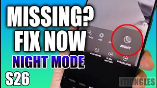How to Turn On Missing Night Mode in Camera on Galaxy S26 screenshot 3