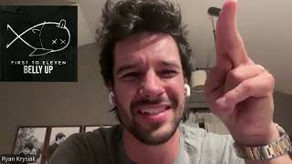 The Process of Writing 'Belly Up' and the Lyrics Explained by Ryan Krysiak!!