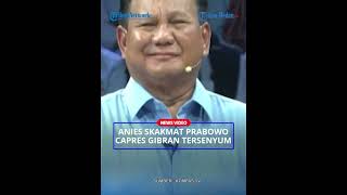 PRABOWO SUBIANTO Tersenyum saat Anies Baswedan Sindir Sentil Oposisi Karena Tidak Bisa Berbisnis