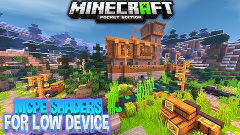 Top 5 Best MCPE Shaders For Low End Devices 2021 | Mcpe Shaders No Lag 1.14/1.16