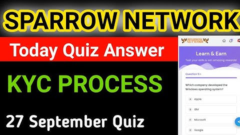 Today Sparrow Network Quiz Answer|sparrow Network New Update|sparrow Network kyc 