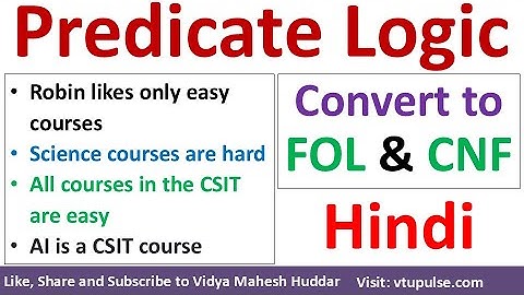 Predicate Logic Convert to Clausal Normal Form CNF in Hindi by Vidya Mahesh Huddar