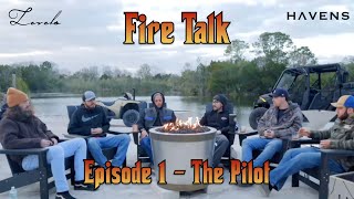 Fire Talk 🔥 Episode 1