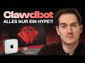 Clawd Bot: Alles nur ein Hype?! (OpenClaw)