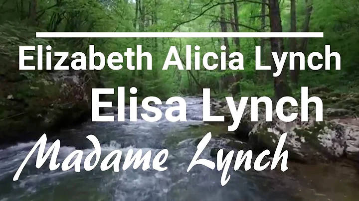 Elisa Alicia Lynch/ historia