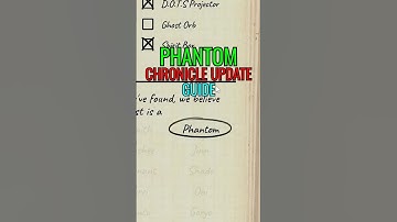 How To Identify The Phantom in The Chronicle Update in Phasmophobia