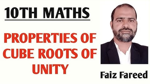 Properties of Cube Roots of Unity