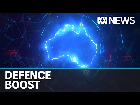 Australia's aggressive defence strategy and a $270 billion boost | ABC News