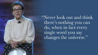 Caroline Myss – Never think you are helpless.