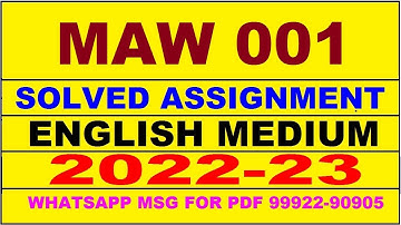 maw 1 solved assignment 2022-23 | maw 1 solved assignment in english 2022-2023 | maw 1 2023