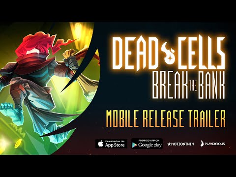 Dead Cells - Break the Bank, Breaking Barriers and Enter the Panchaku mobile release