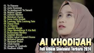 AI KHODIJAH FULL ALBUM SHOLAWAT | SHOLAWAT MERDU TERBARU 2024